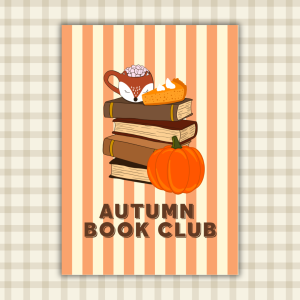 Affiche "Autumn Book Club" avec pile de livres brun chocolat, tasse renard marshmallows, tarte au potiron et citrouille orange sur fond rayé pêche et crème